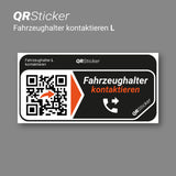 Fahrzeughalter kontaktieren Aufkleber für Ihr Fahrzeug, Kontaktdaten hinterlegen für Versicherungen, Schäden, Hinweise, Mit Smartphone App, auch geeignet für Fahrzeugflotten, Mietwagen uvm.